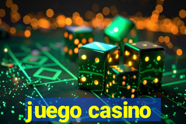 juego casino