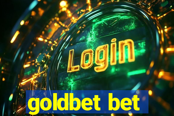 goldbet bet