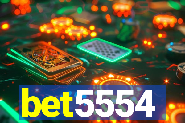 bet5554