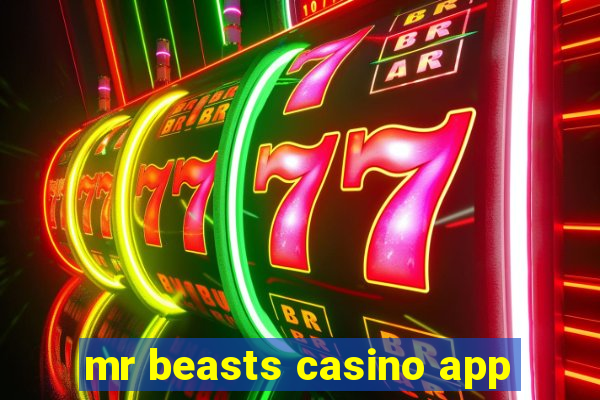 mr beasts casino app