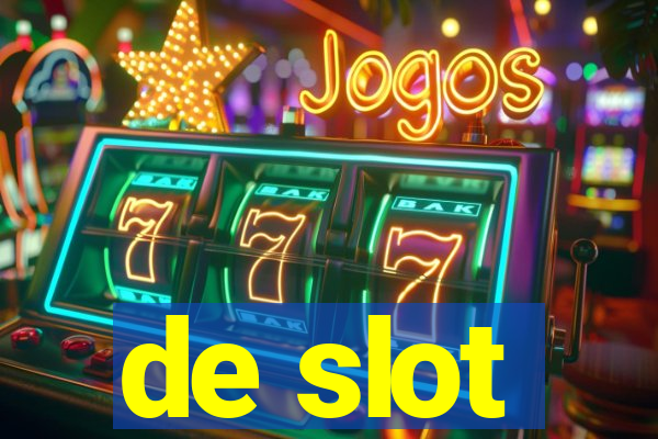 de slot