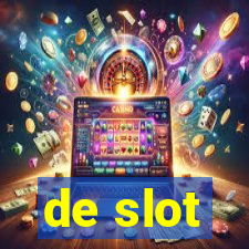 de slot