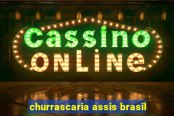 churrascaria assis brasil