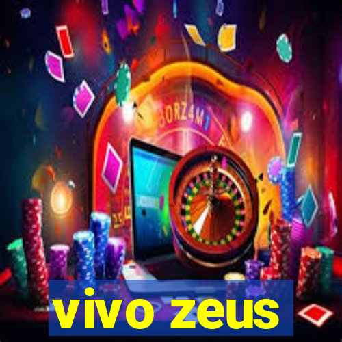 vivo zeus