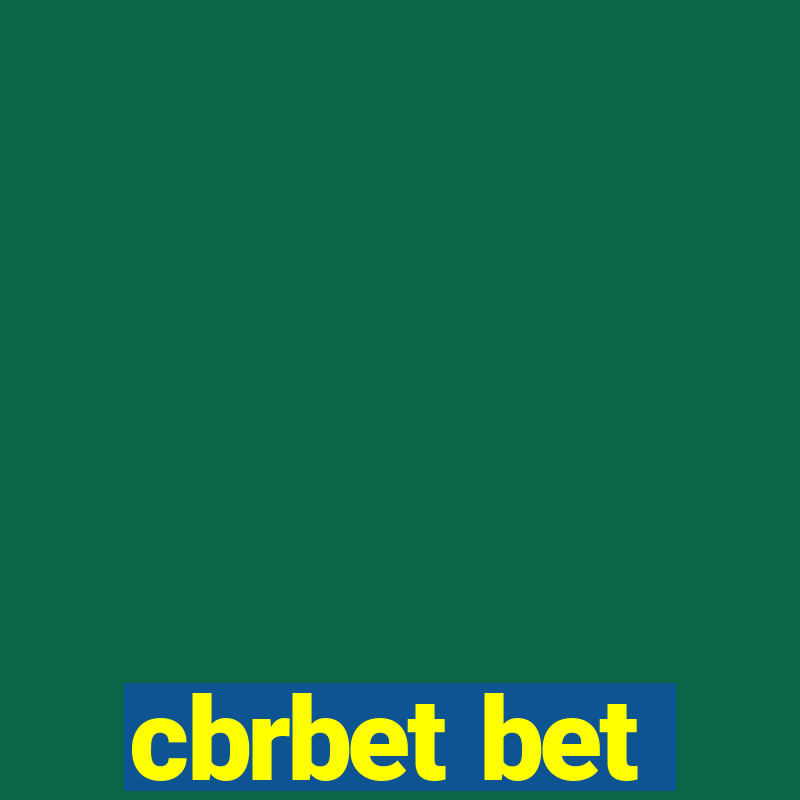 cbrbet bet