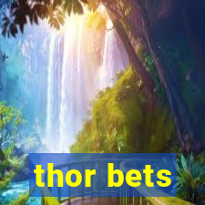 thor bets