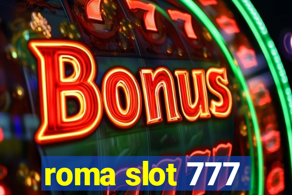 roma slot 777