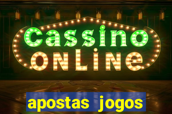 apostas jogos futebol hoje