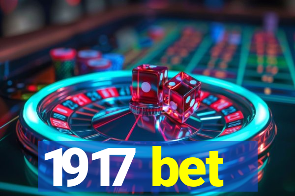 1917 bet