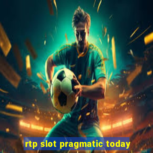 rtp slot pragmatic today