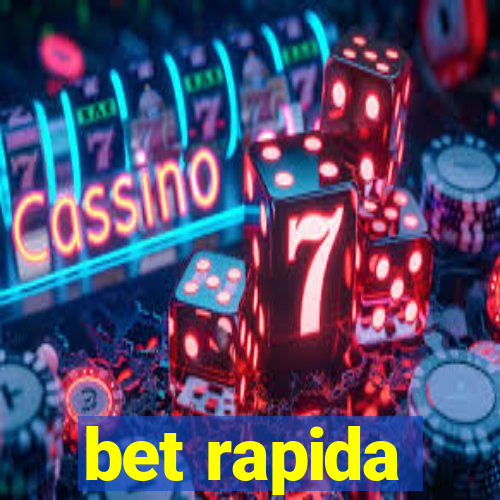 bet rapida