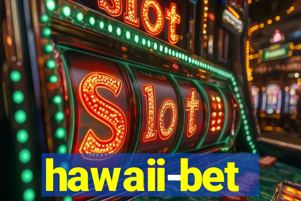 hawaii-bet