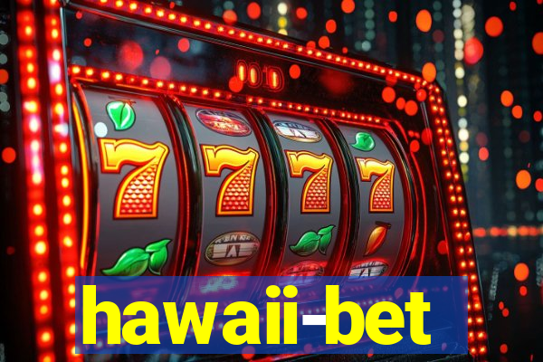 hawaii-bet