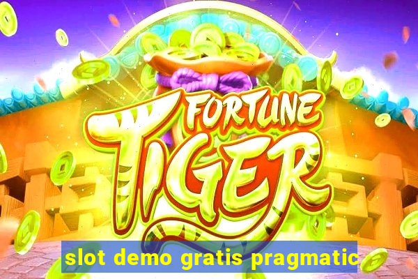 slot demo gratis pragmatic