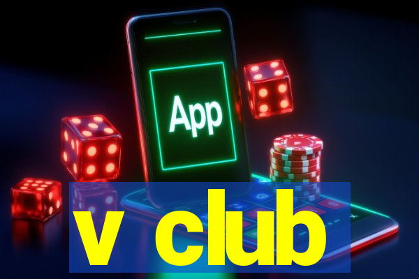 v club