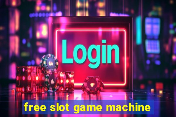 free slot game machine