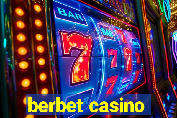 berbet casino