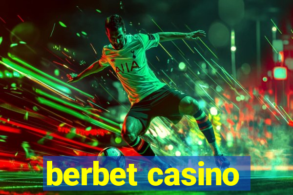 berbet casino