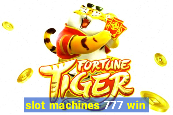 slot machines 777 win