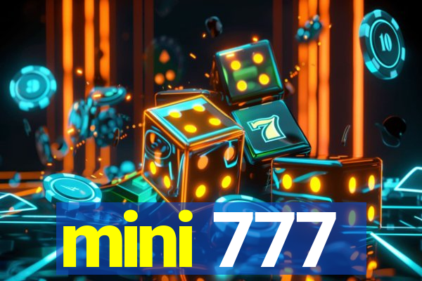 mini 777