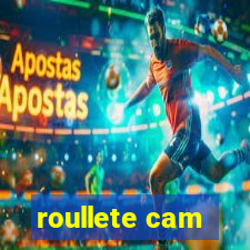 roullete cam