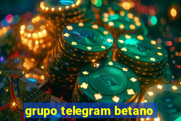 grupo telegram betano