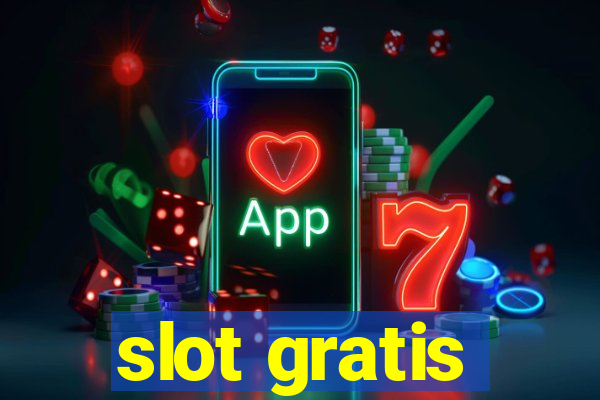 slot gratis