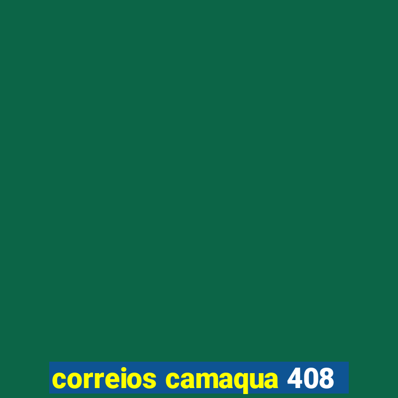 correios camaqua 408