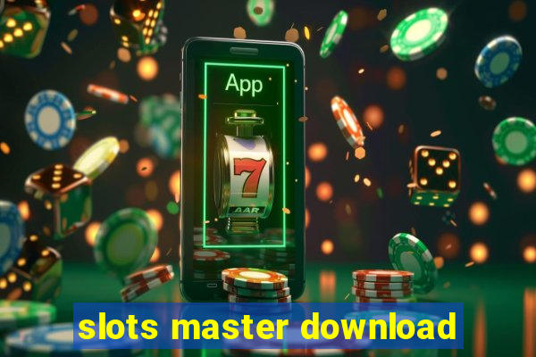 slots master download