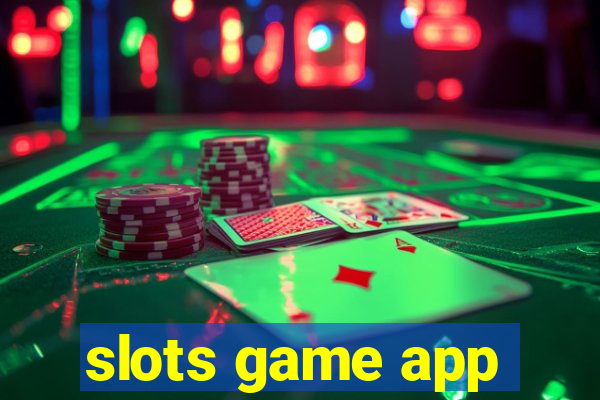 slots game app