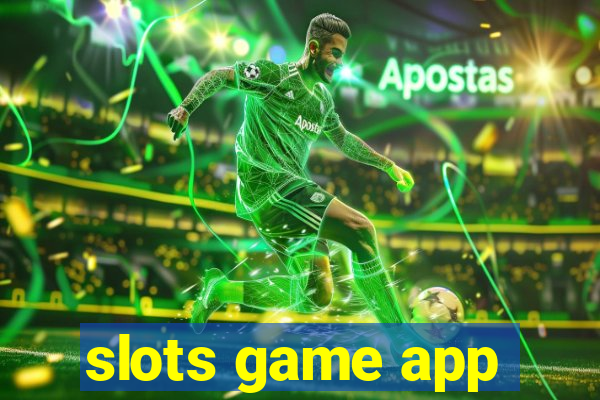 slots game app