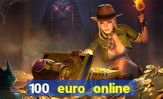 100 euro online casino bonus