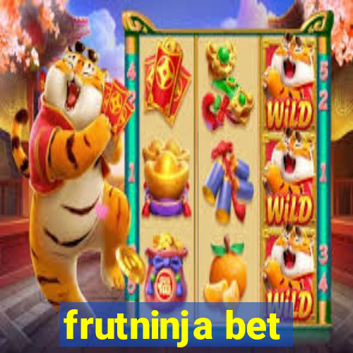 frutninja bet