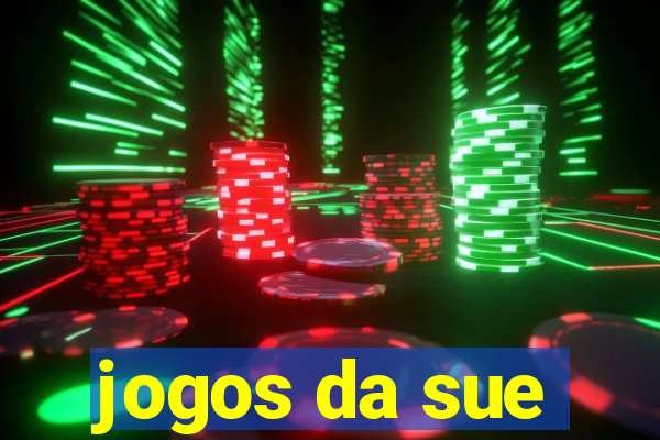 jogos da sue