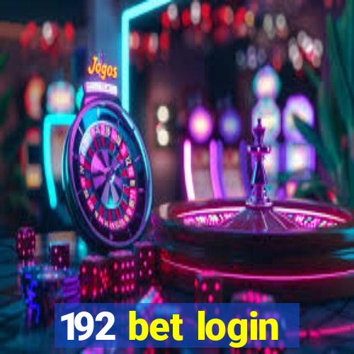 192 bet login