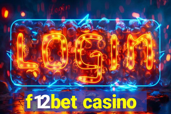 f12bet casino