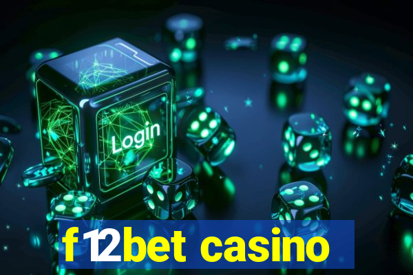 f12bet casino