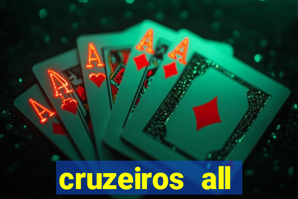 cruzeiros all inclusive 2024 saindo de santos