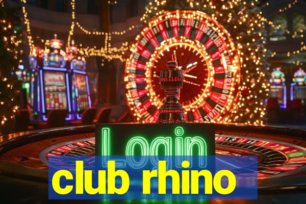 club rhino