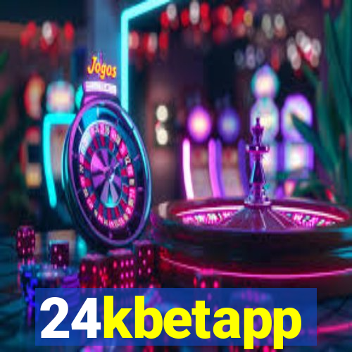 24kbetapp