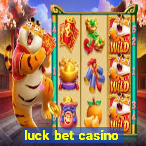 luck bet casino