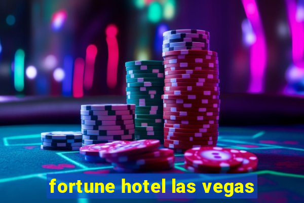 fortune hotel las vegas