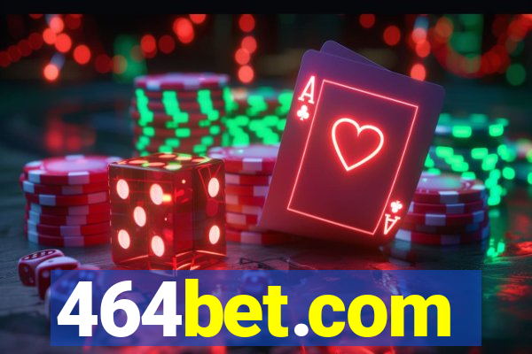 464bet.com