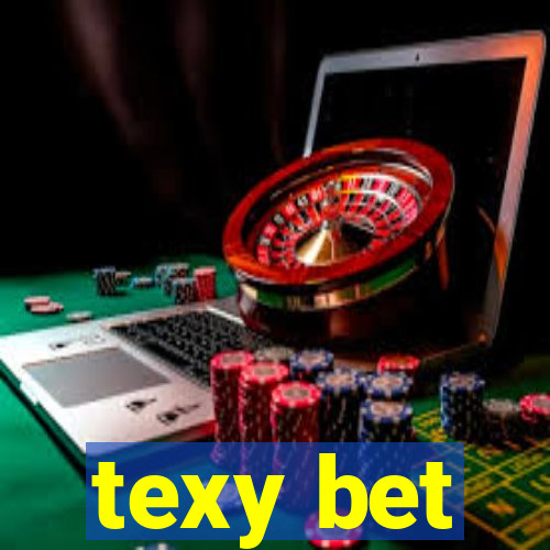 texy bet