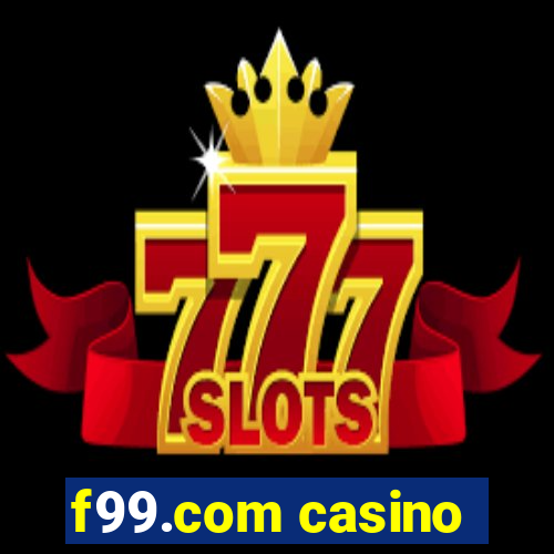 f99.com casino