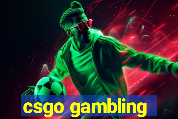 csgo gambling