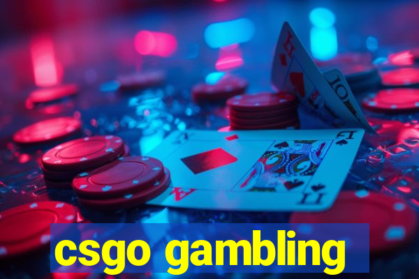 csgo gambling