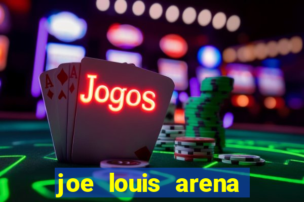 joe louis arena greektown casino