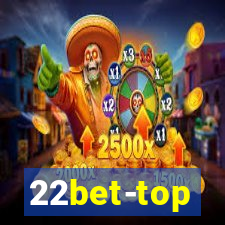 22bet-top