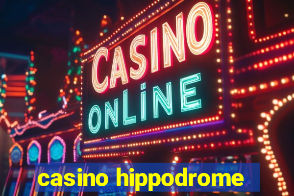 casino hippodrome